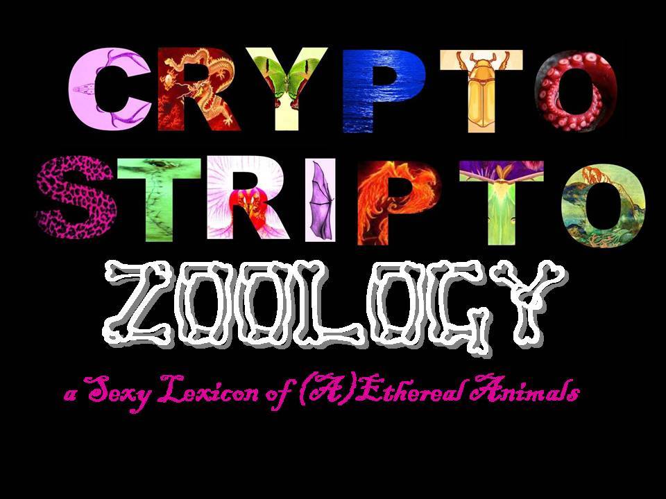 Crypto-Stripto-Zoology